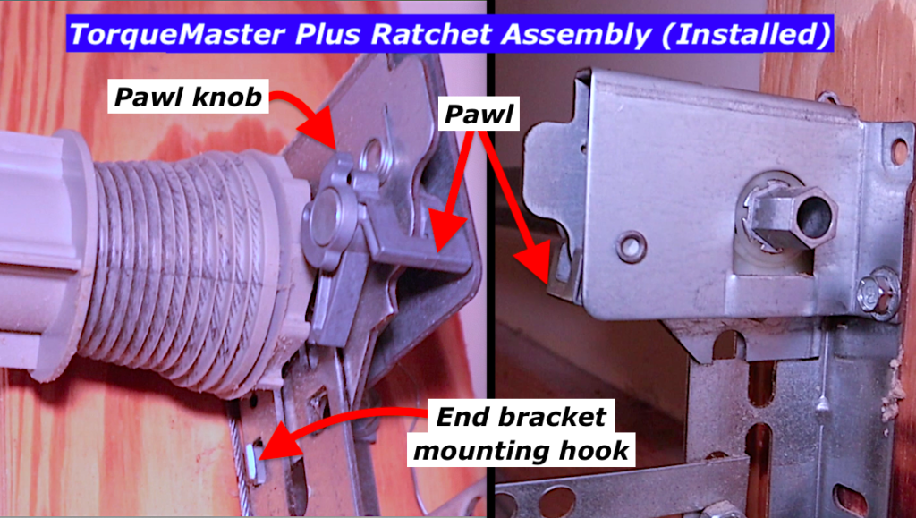 TorqueMaster Plus ratchet assembly installed with end bracket with pawl and pawl knob in proper position